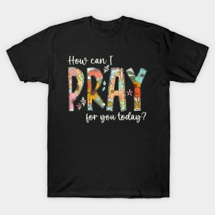 How Christian Prayer T-Shirt